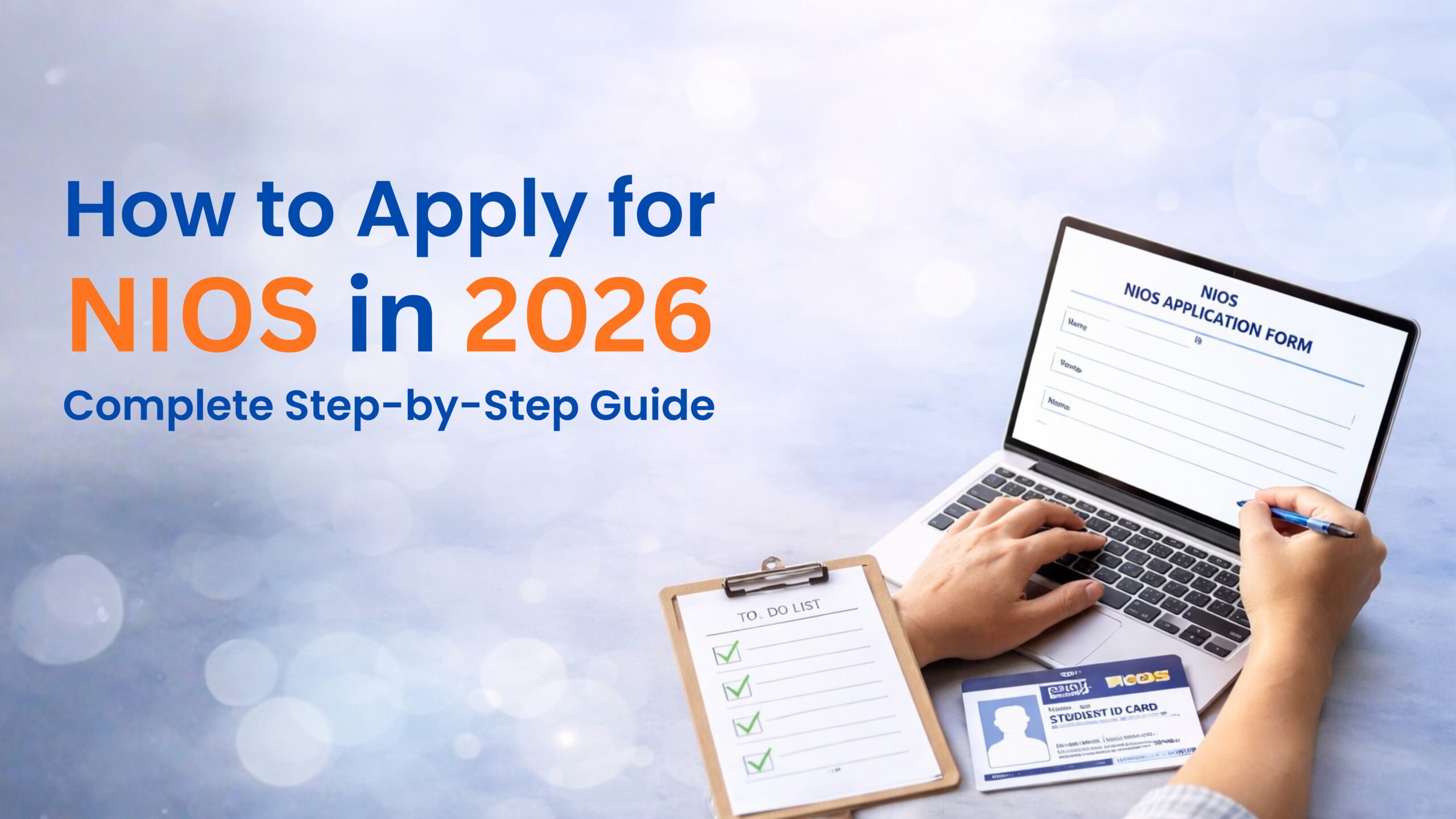How to Apply for NIOS in 2026 – Complete Step-by-Step Guide