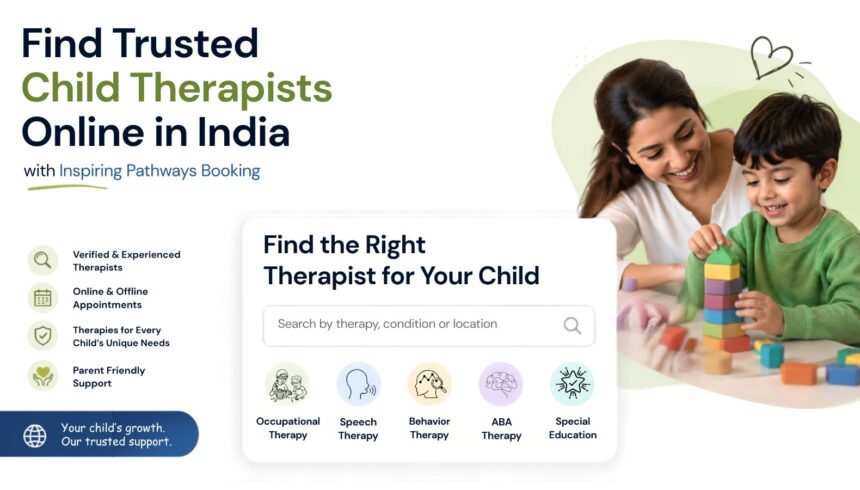 Find Trusted Child Therapists Online in India with Inspiring Pathways Booking